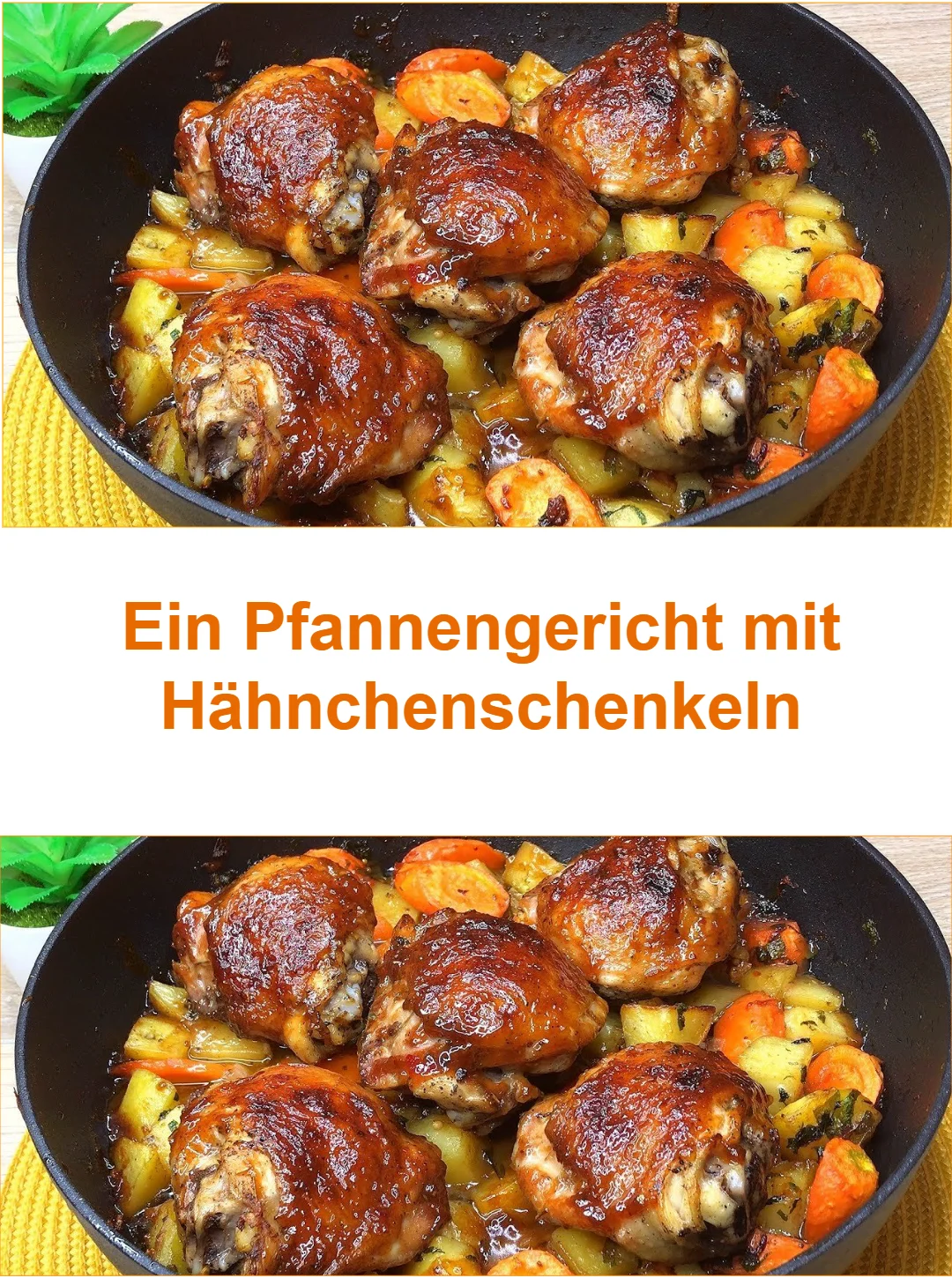 Pfannengericht mit zarten Hähnchenschenkeln und buntem Gemüse