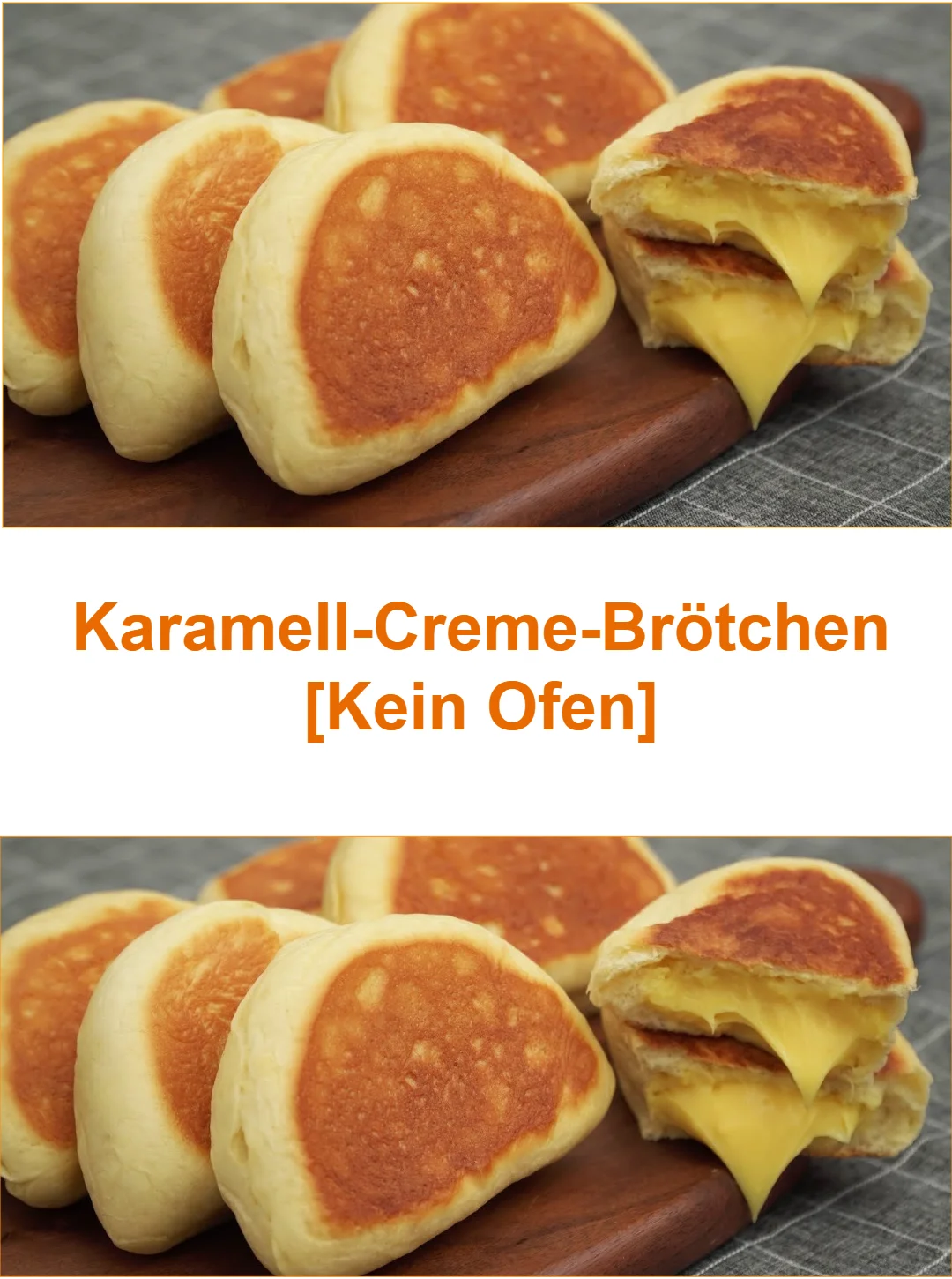 Karamell-Creme-Brötchen ohne Ofen, süß und lecker, einfach zuhause machen