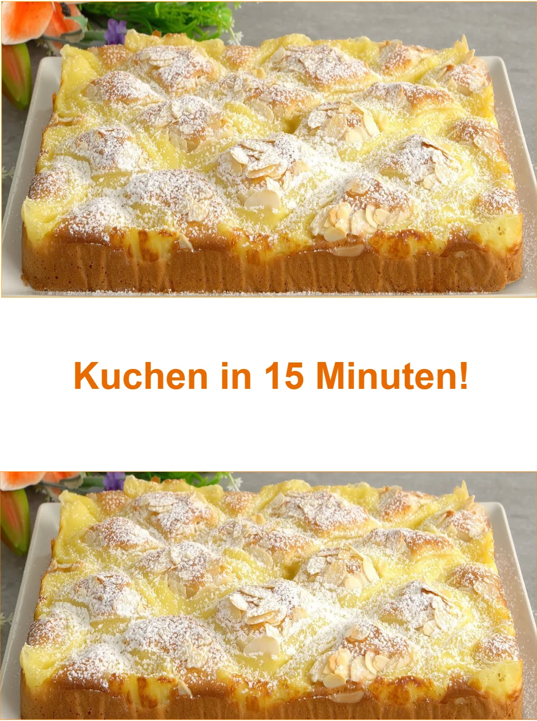Schneller Kuchen in 15 Minuten - einfaches Rezept für einen leckeren Kuchen.