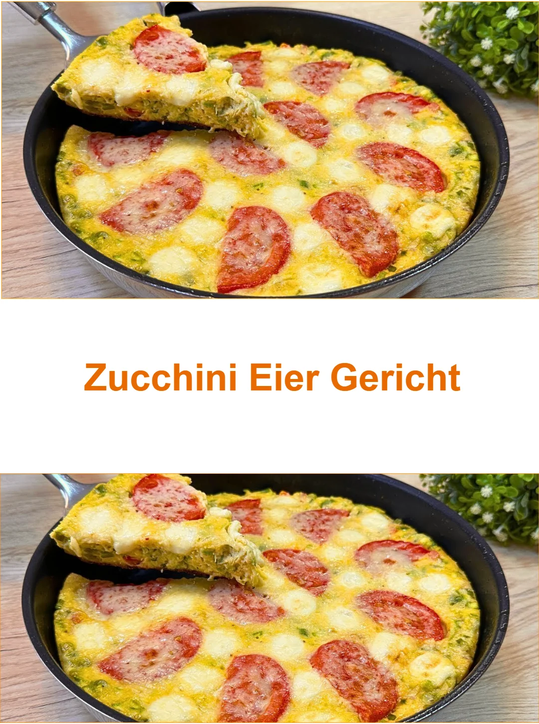 Zucchini Eier Gericht - Eine leckere, gesunde Mahlzeit mit frischen Zutaten.