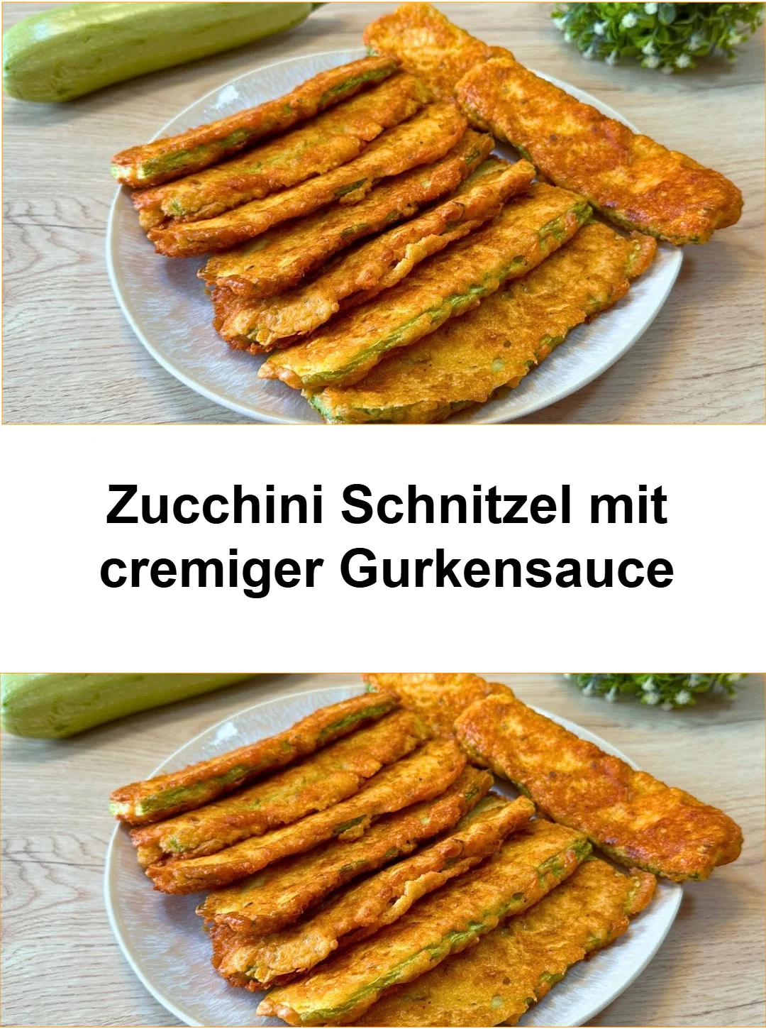 Zucchini Schnitzel mit cremiger Gurkensauce auf einem Teller serviert