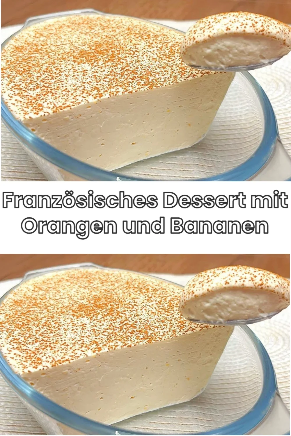 Französisches Dessert mit frischen Orangen und Bananen auf einem Teller